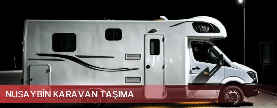 Nusaybin İlçemi Karavan Taşıma